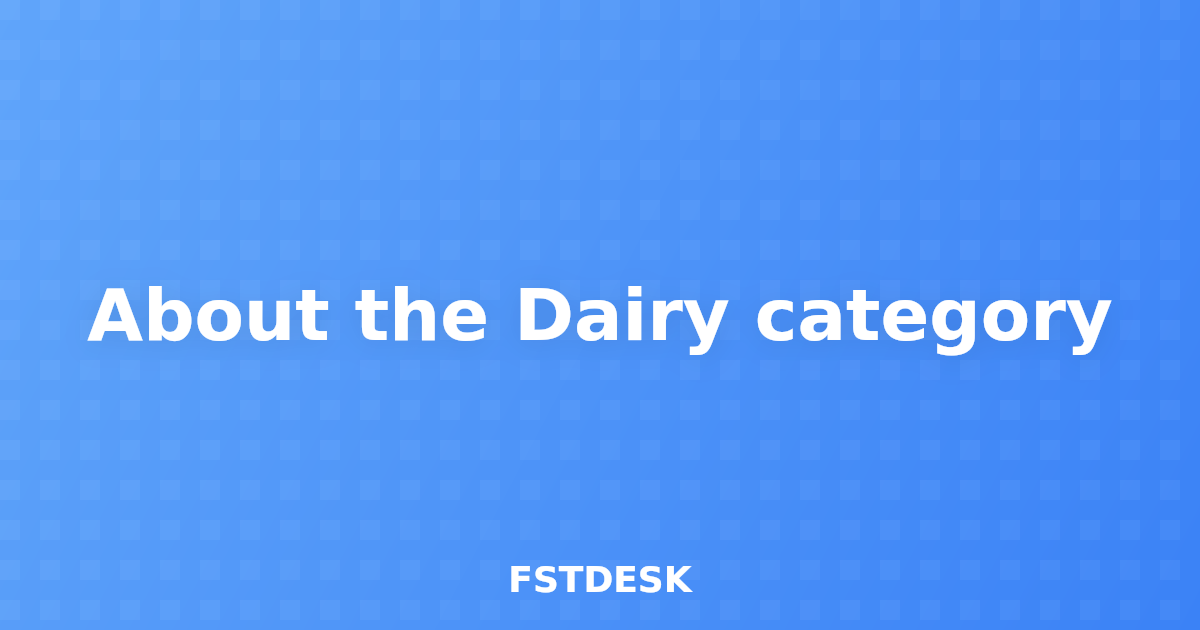 About the Dairy category