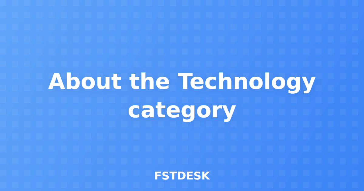 About the Technology category