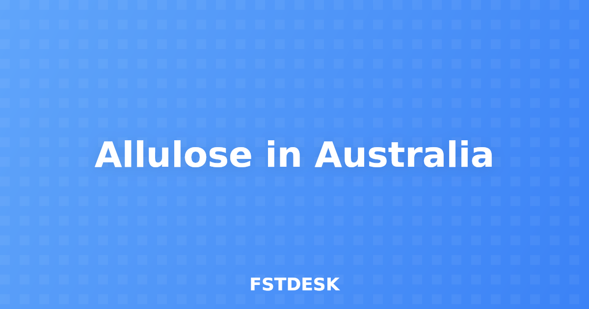 Allulose in Australia