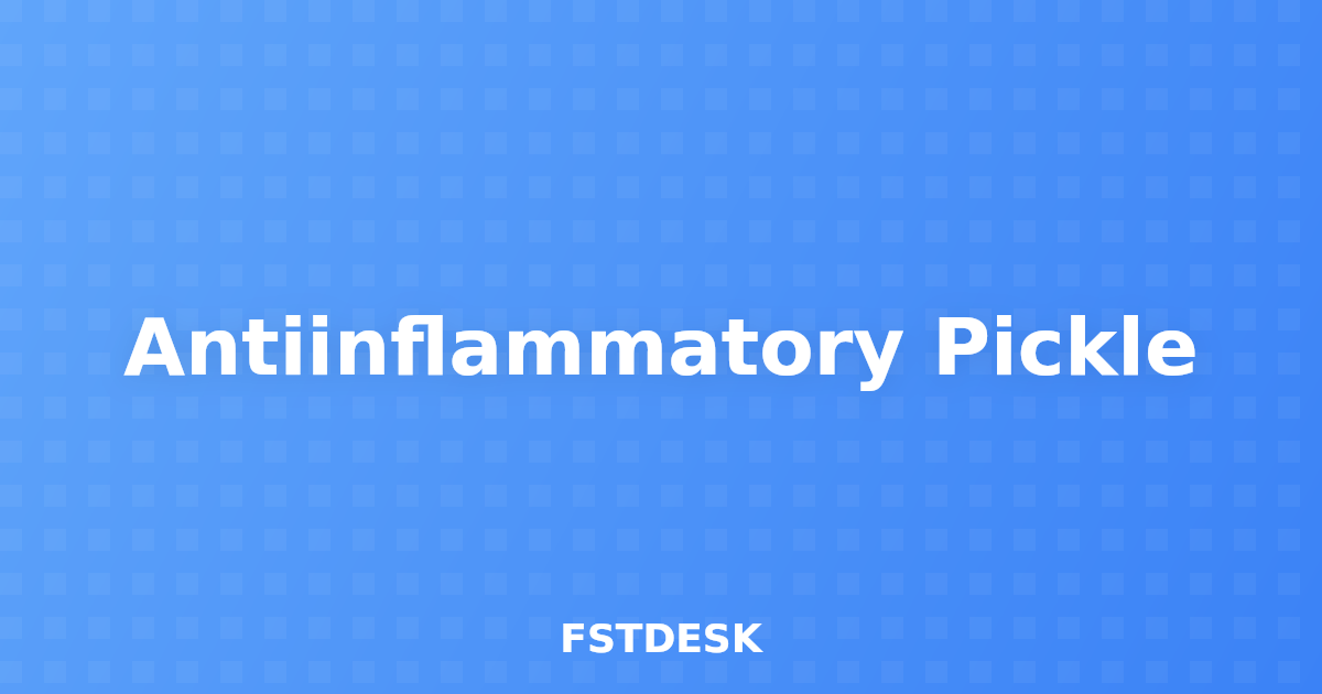 Antiinflammatory Pickle