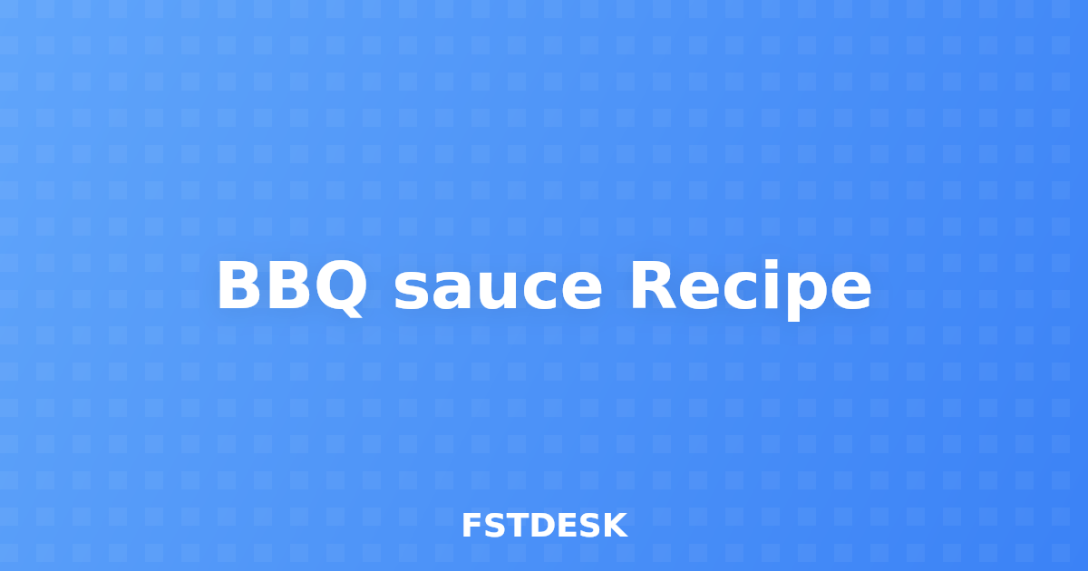 BBQ sauce Recipe
