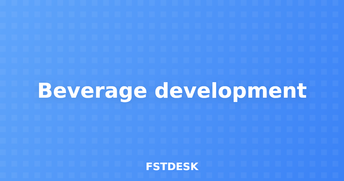 Beverage development