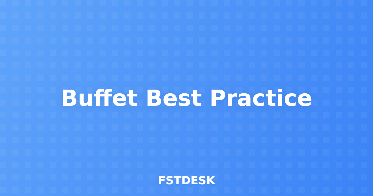 Buffet Best Practice