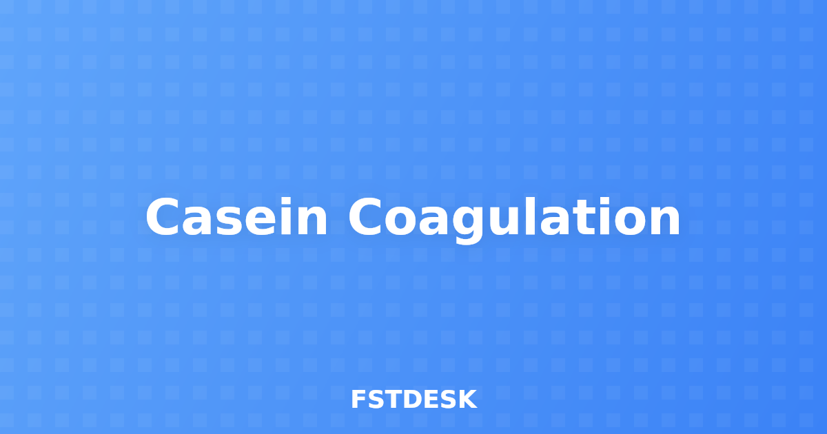 Casein Coagulation