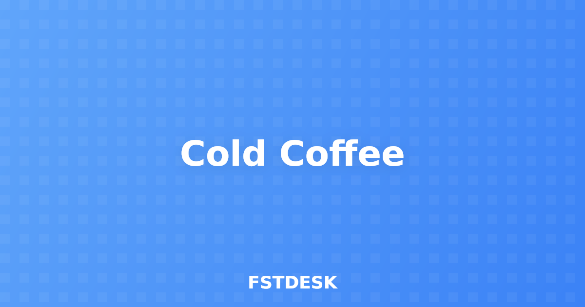 Cold Coffee