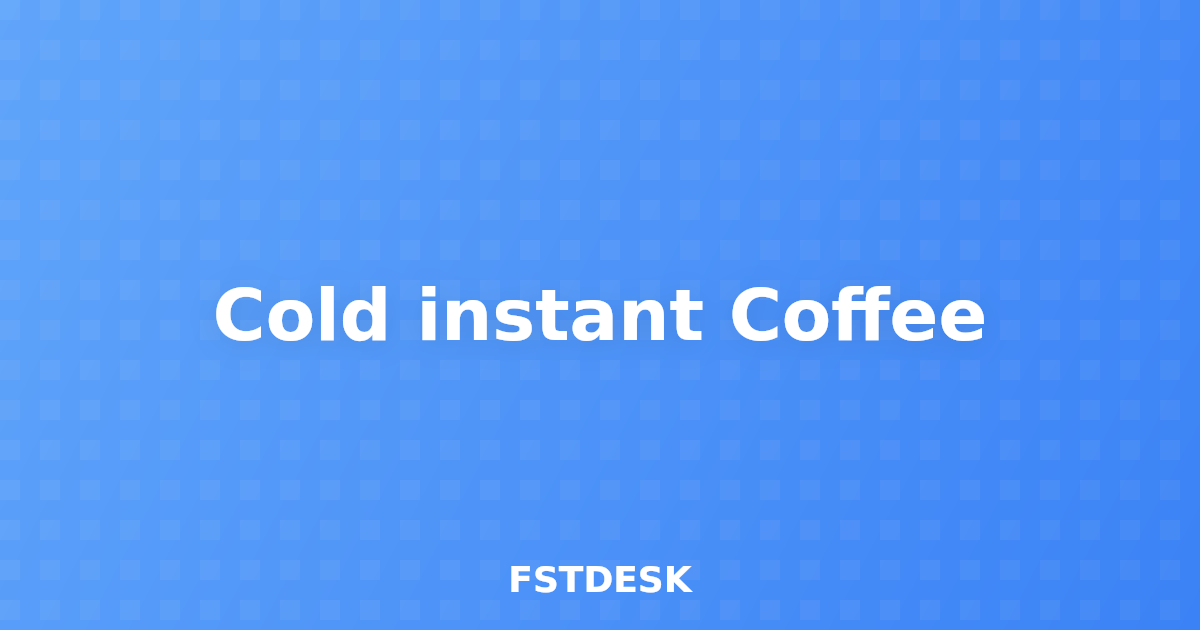 Cold instant Coffee