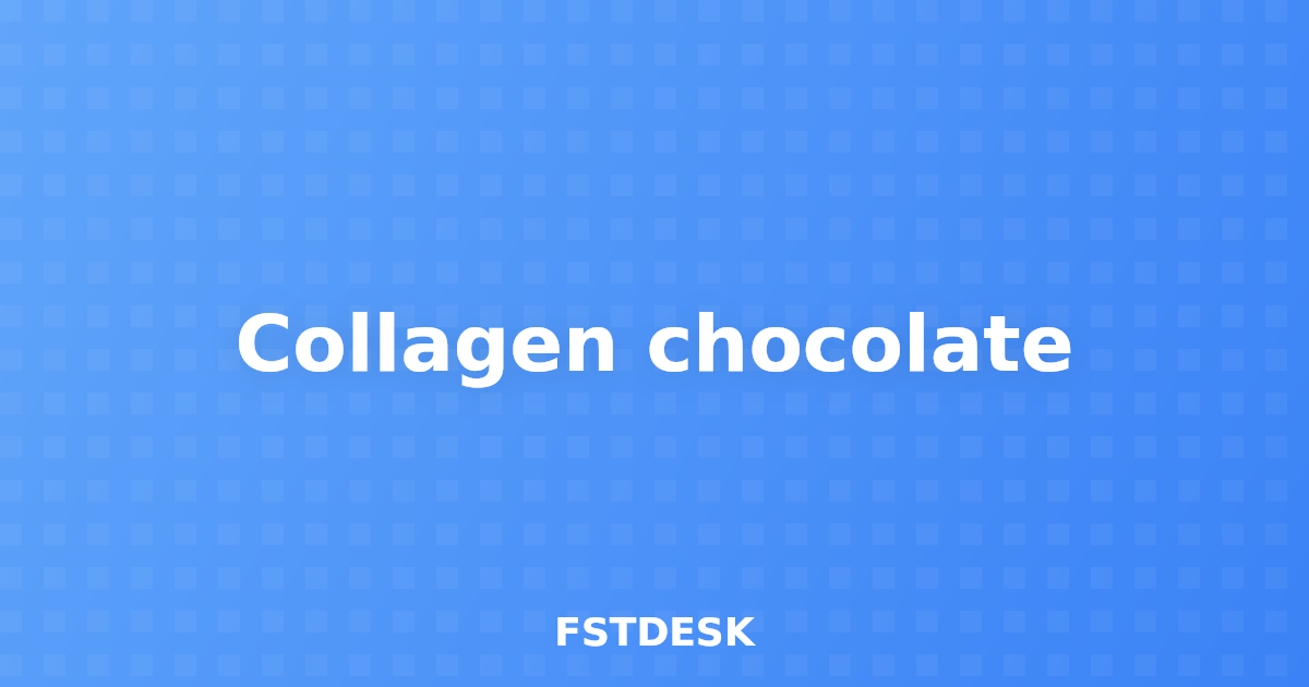 Collagen chocolate