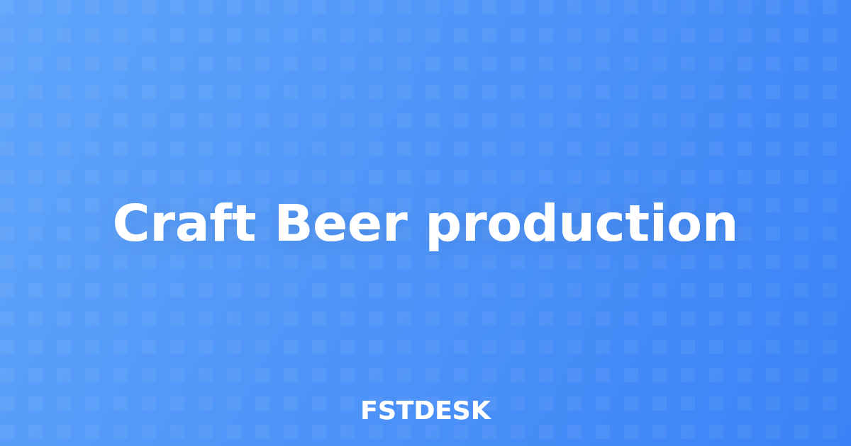 Craft Beer production