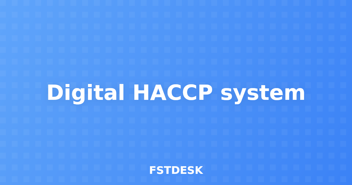 Digital HACCP system