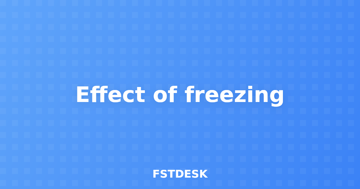 Effect of freezing