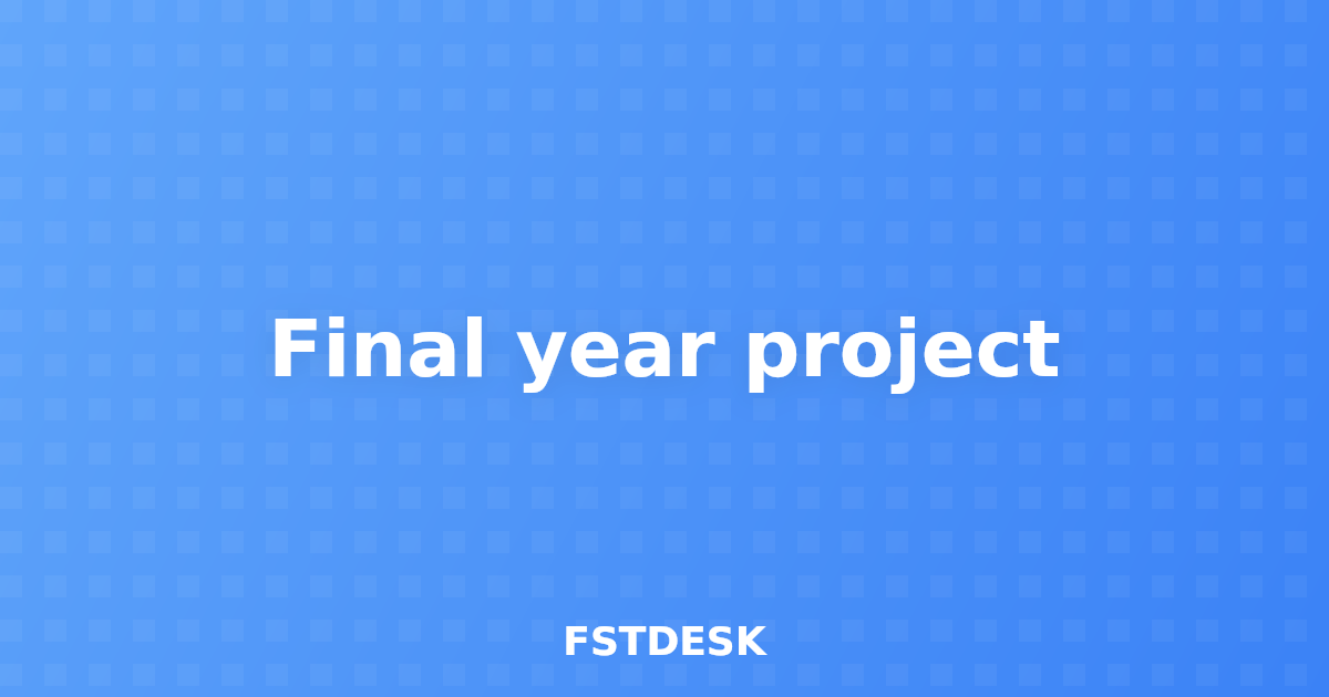 Final year project