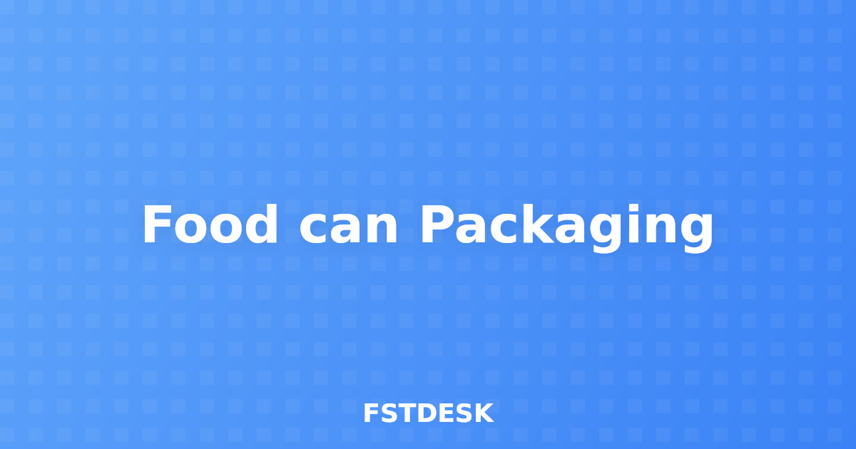 Food can Packaging