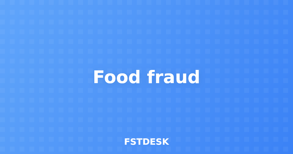 Food fraud