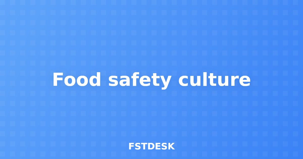 Food safety culture