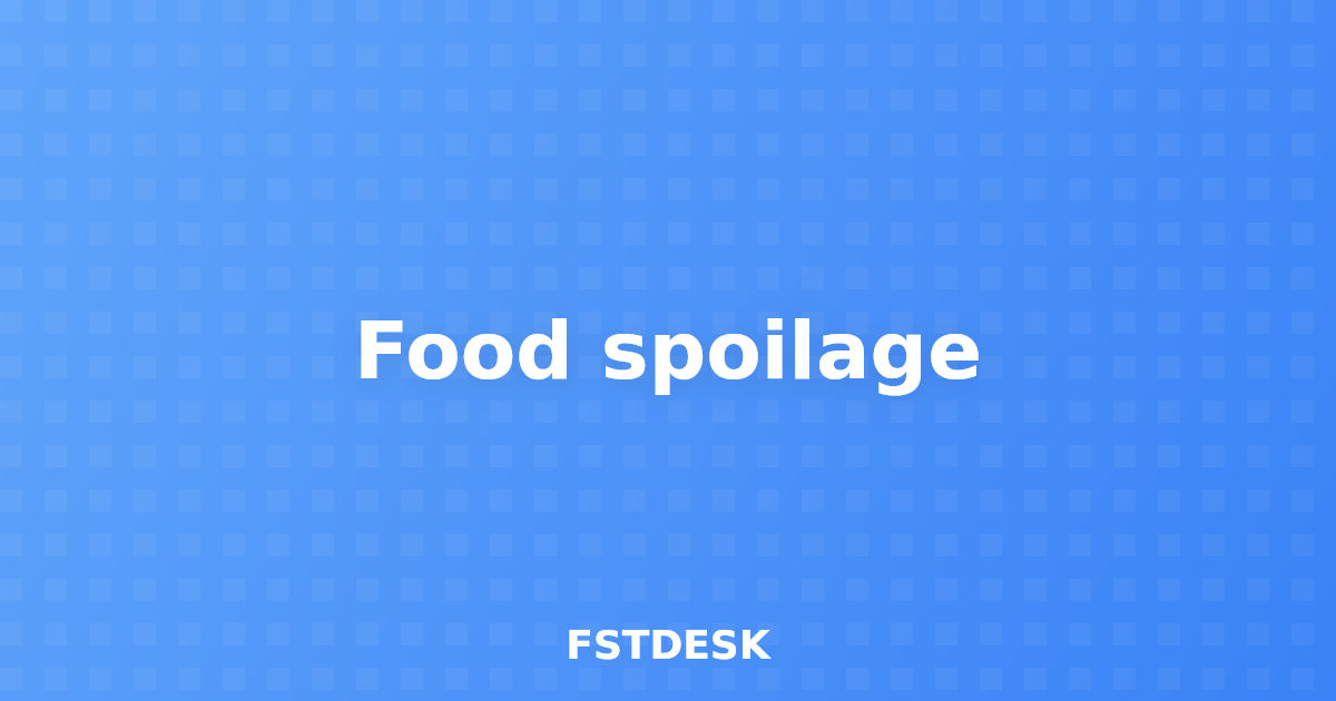 Food spoilage