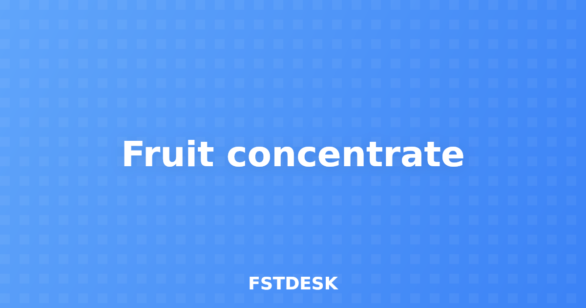 Fruit concentrate