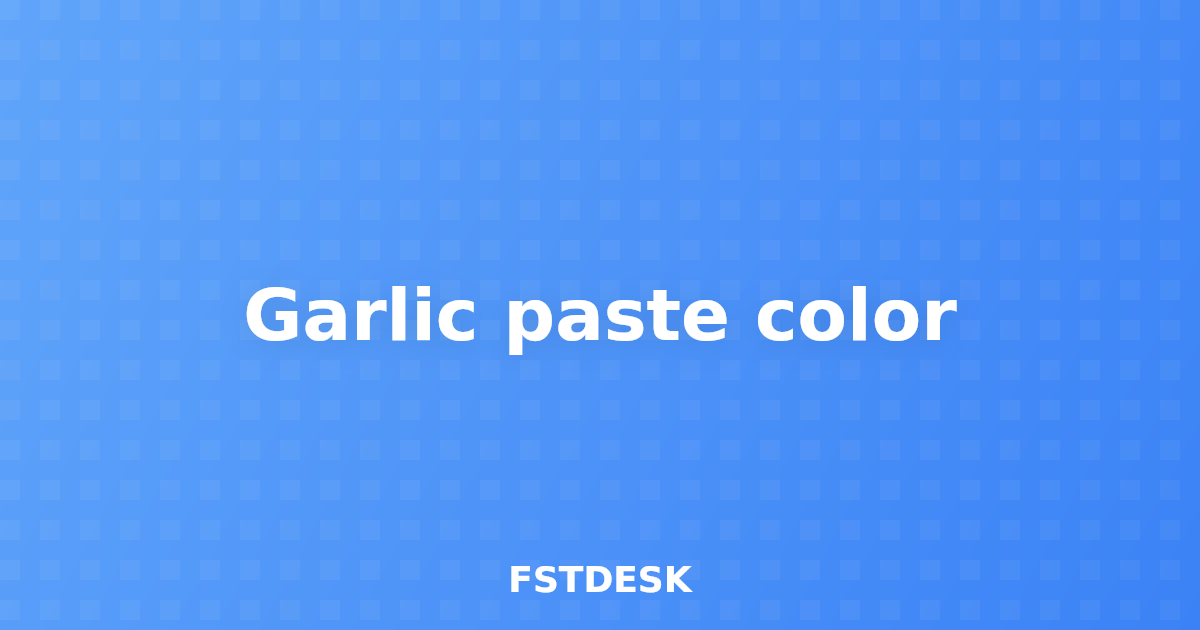 Garlic paste color
