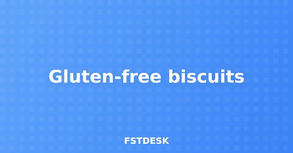 Gluten-free biscuits