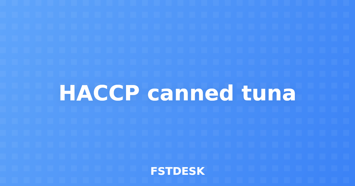 HACCP canned tuna