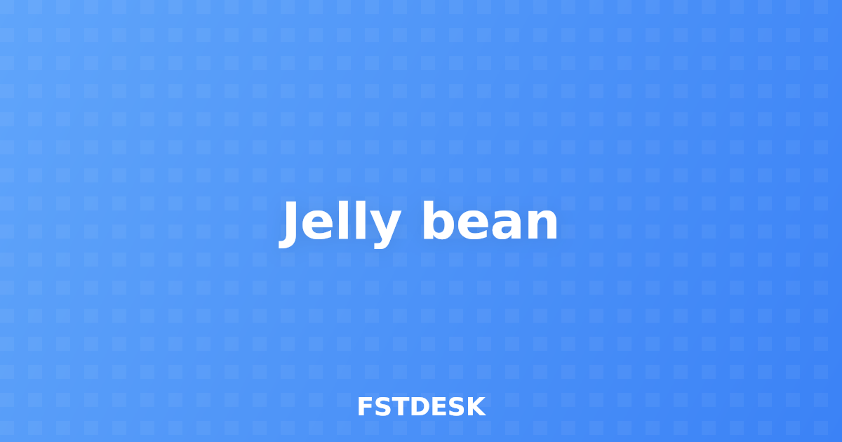 Jelly bean
