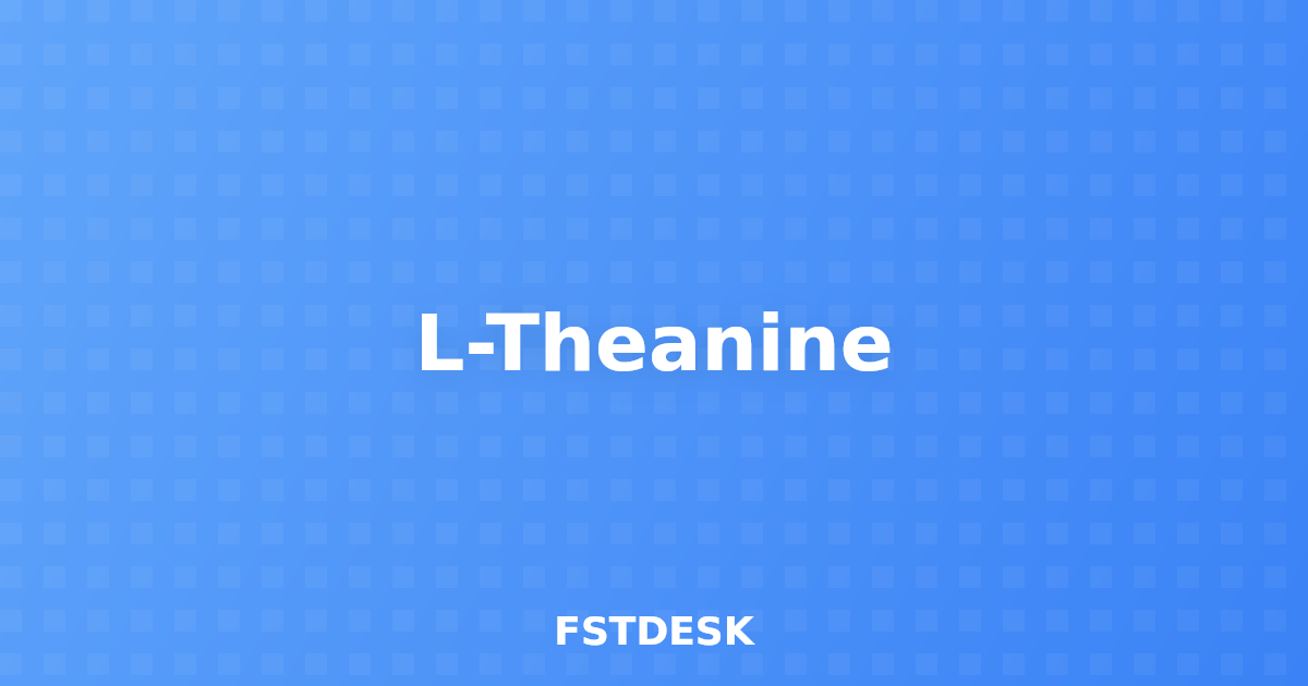 L-Theanine