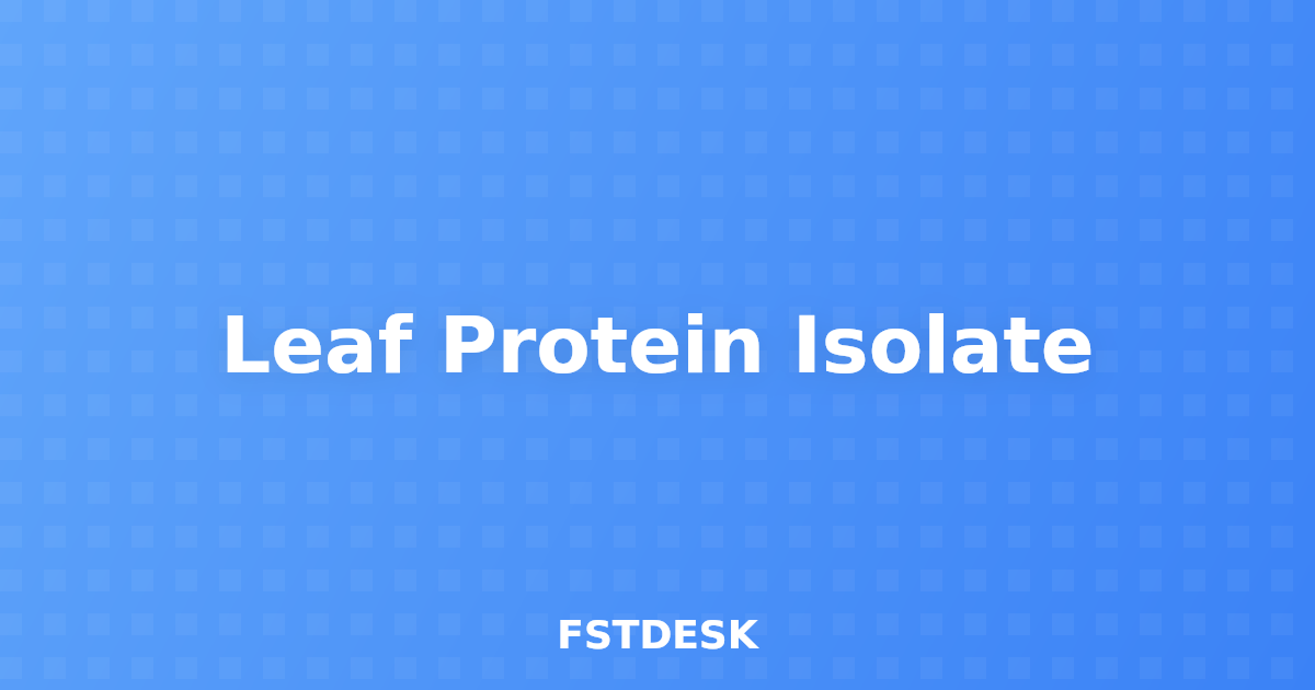 Leaf Protein Isolate