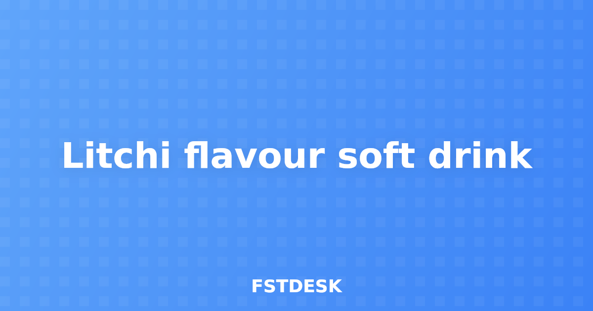 Litchi flavour soft drink