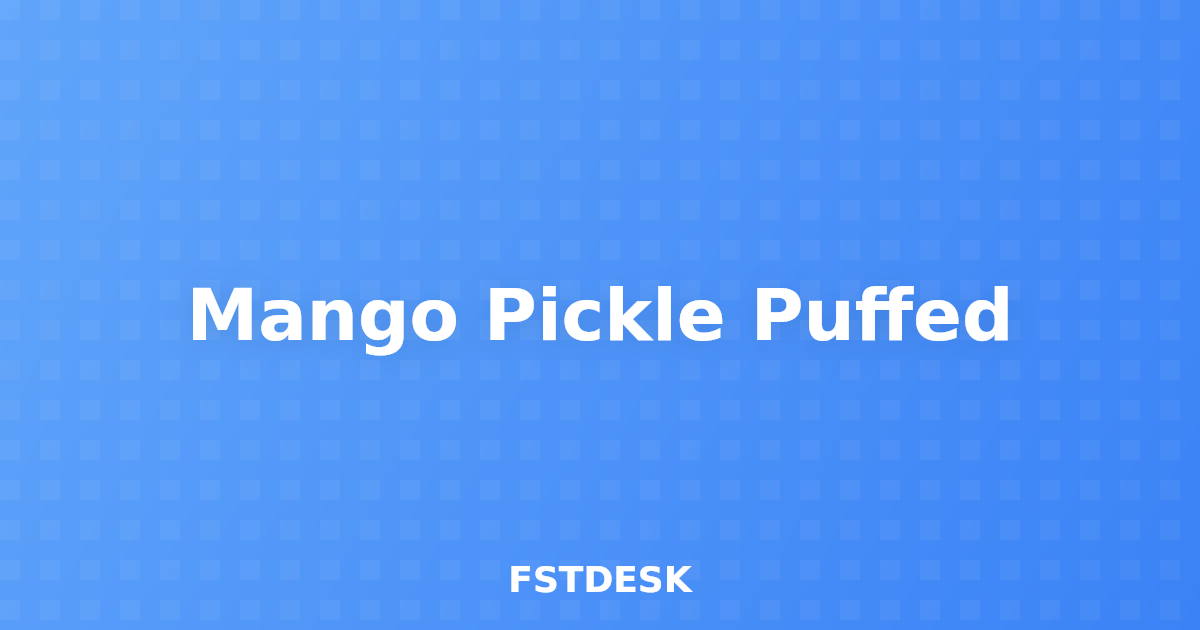 Mango Pickle Puffed