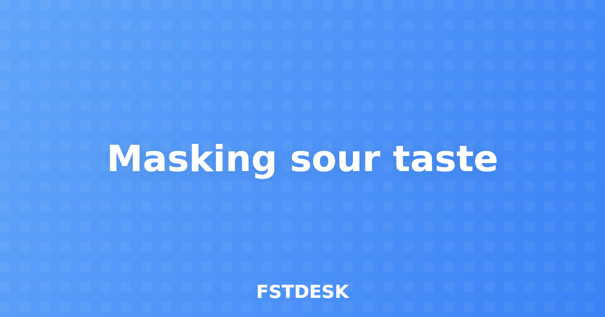 Masking sour taste