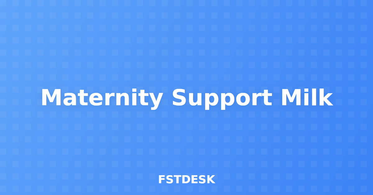 Maternity Support Milk