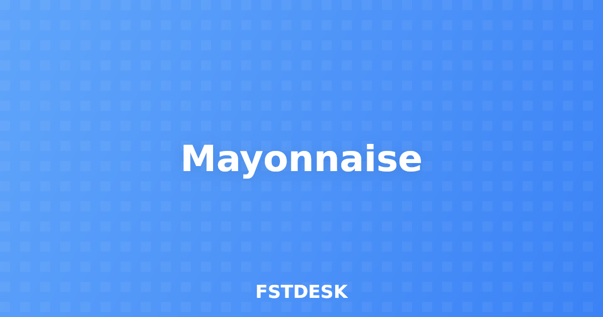Mayonnaise