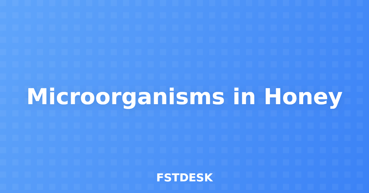 Microorganisms in Honey