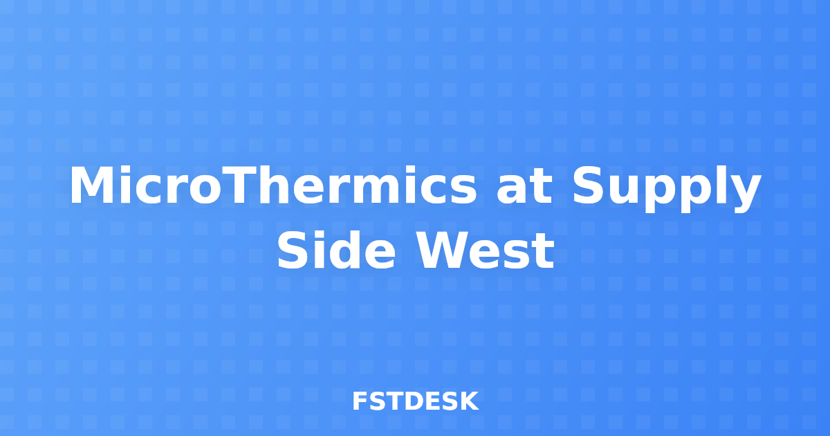 MicroThermics at Supply Side West