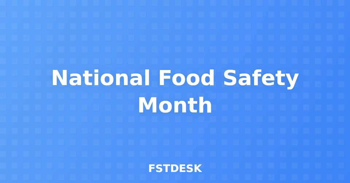 National Food Safety Month
