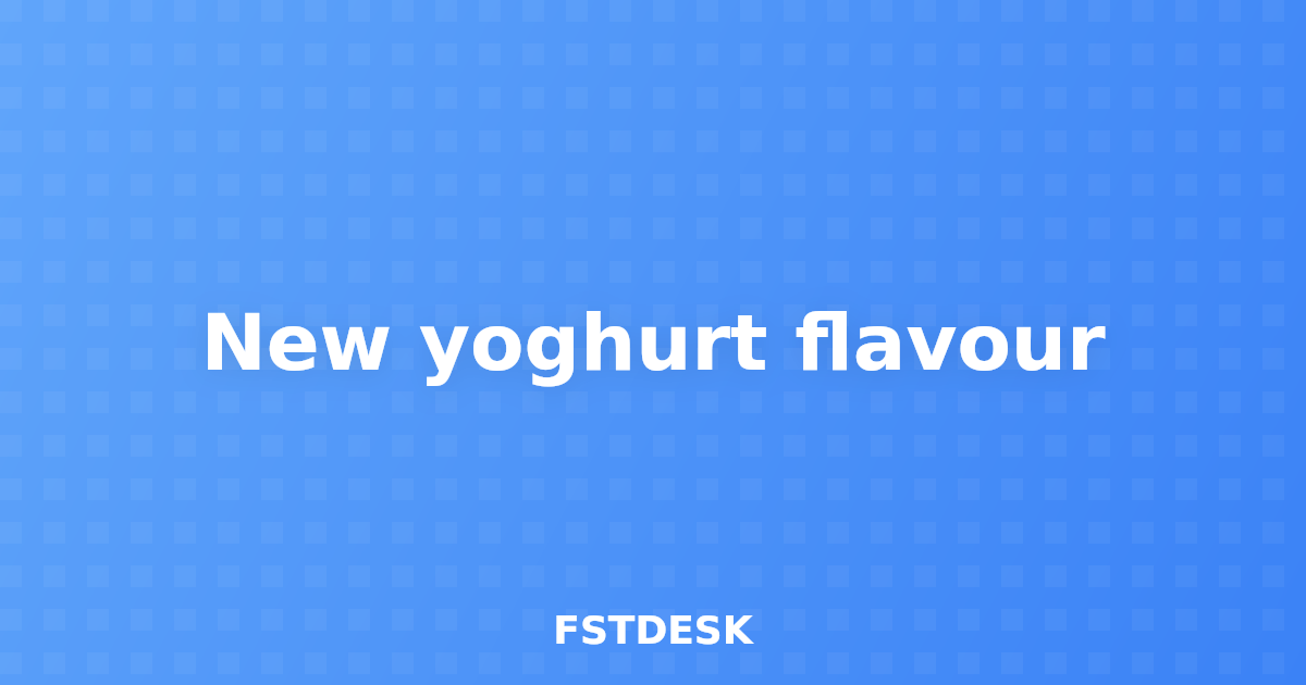 New yoghurt flavour