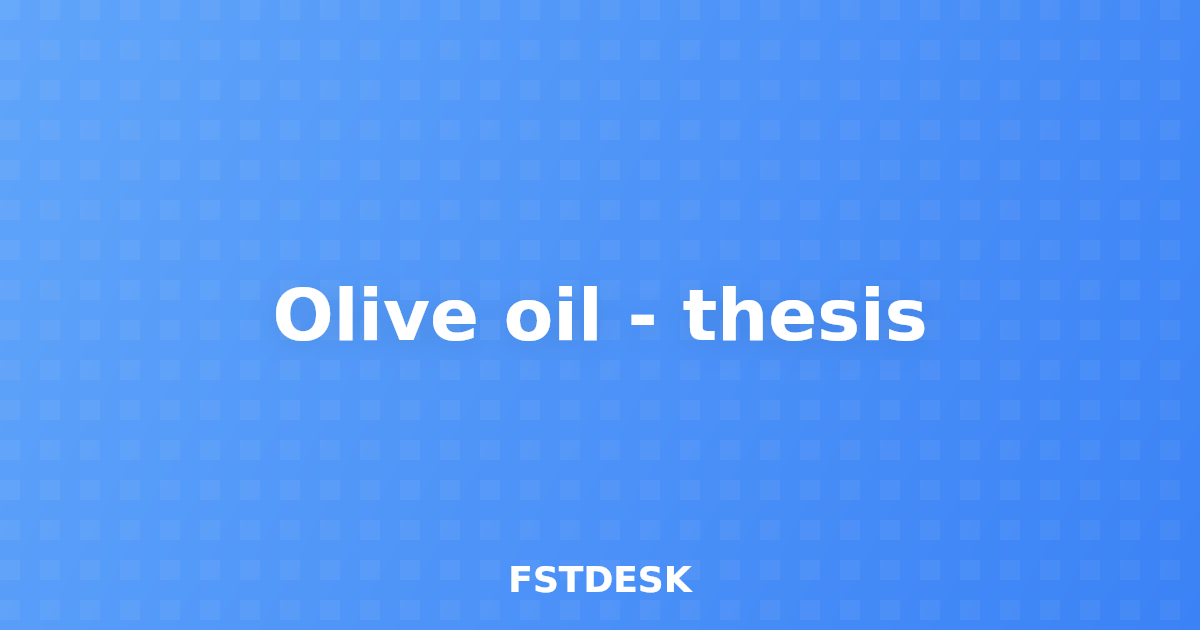 Olive oil - thesis
