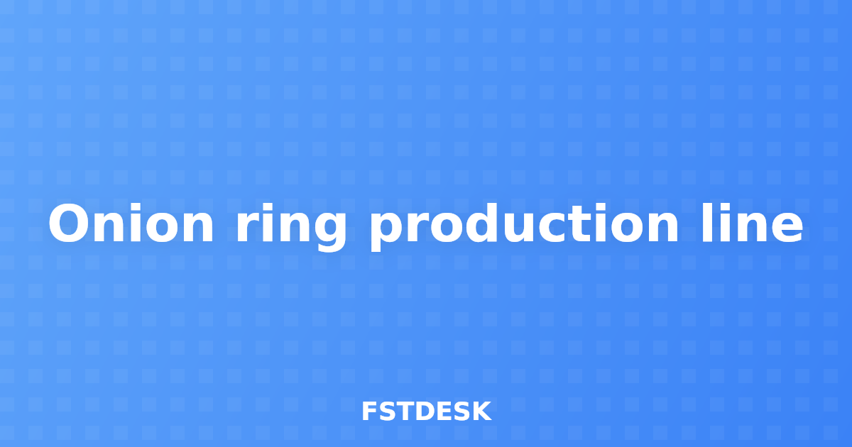 Onion ring production line