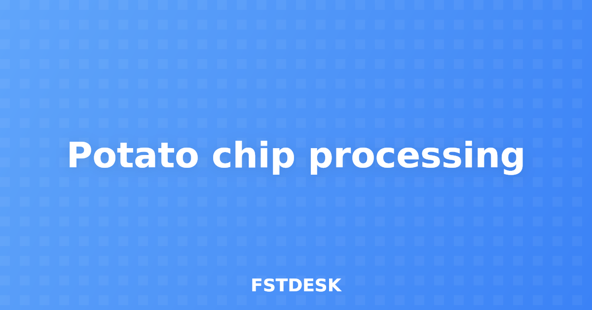 Potato chip processing