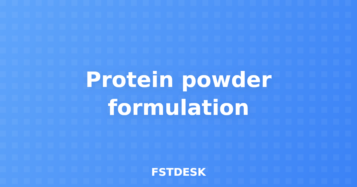 Protein powder formulation
