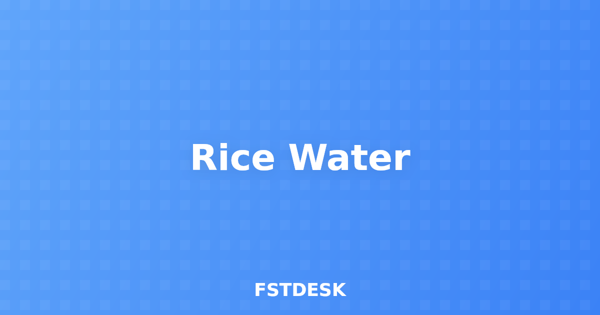 Rice Water