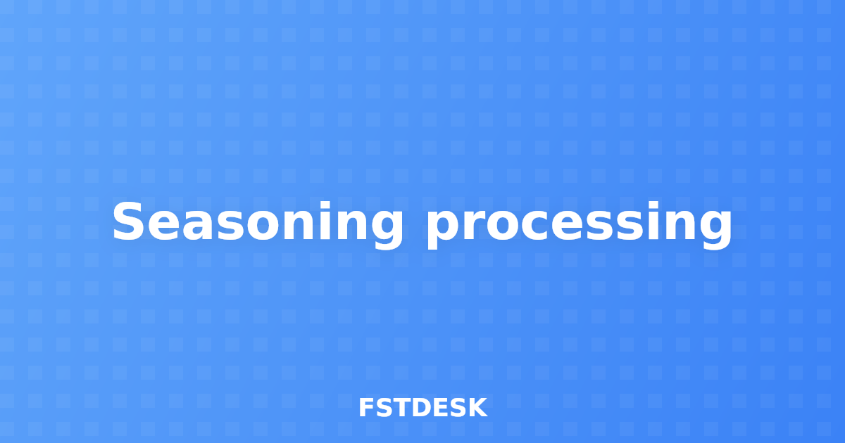 Seasoning processing