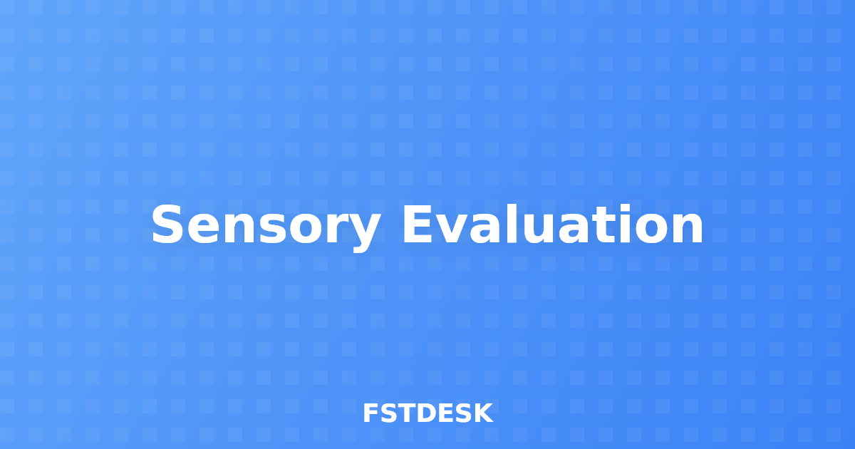 Sensory Evaluation