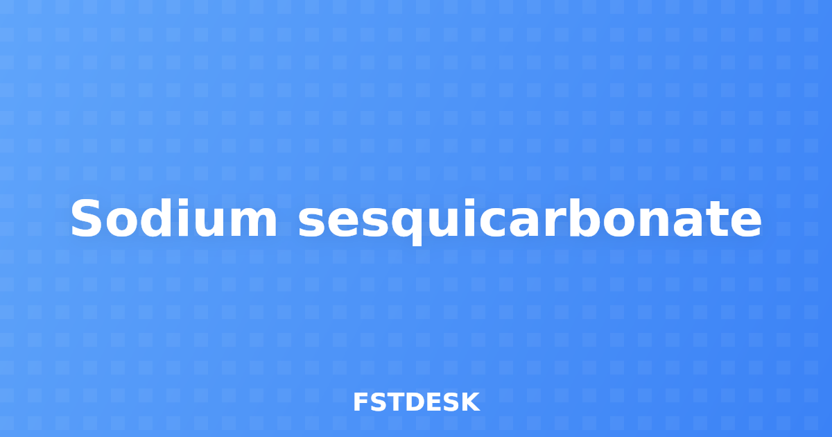 Sodium sesquicarbonate