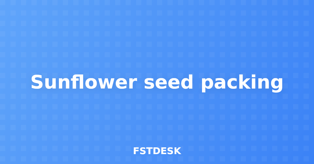 Sunflower seed packing