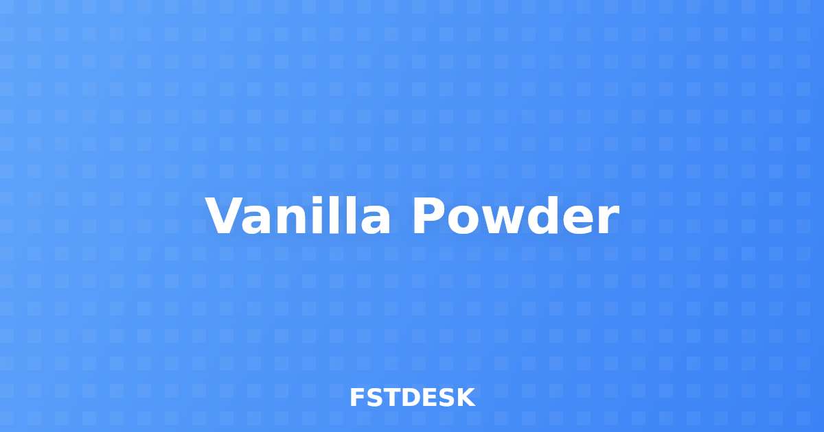 Vanilla Powder