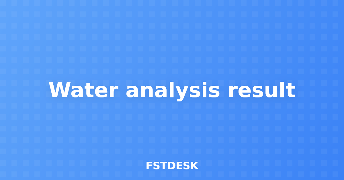 Water analysis result