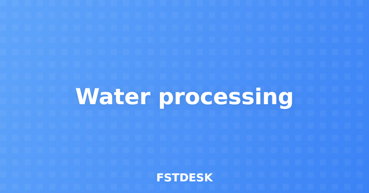 Water processing