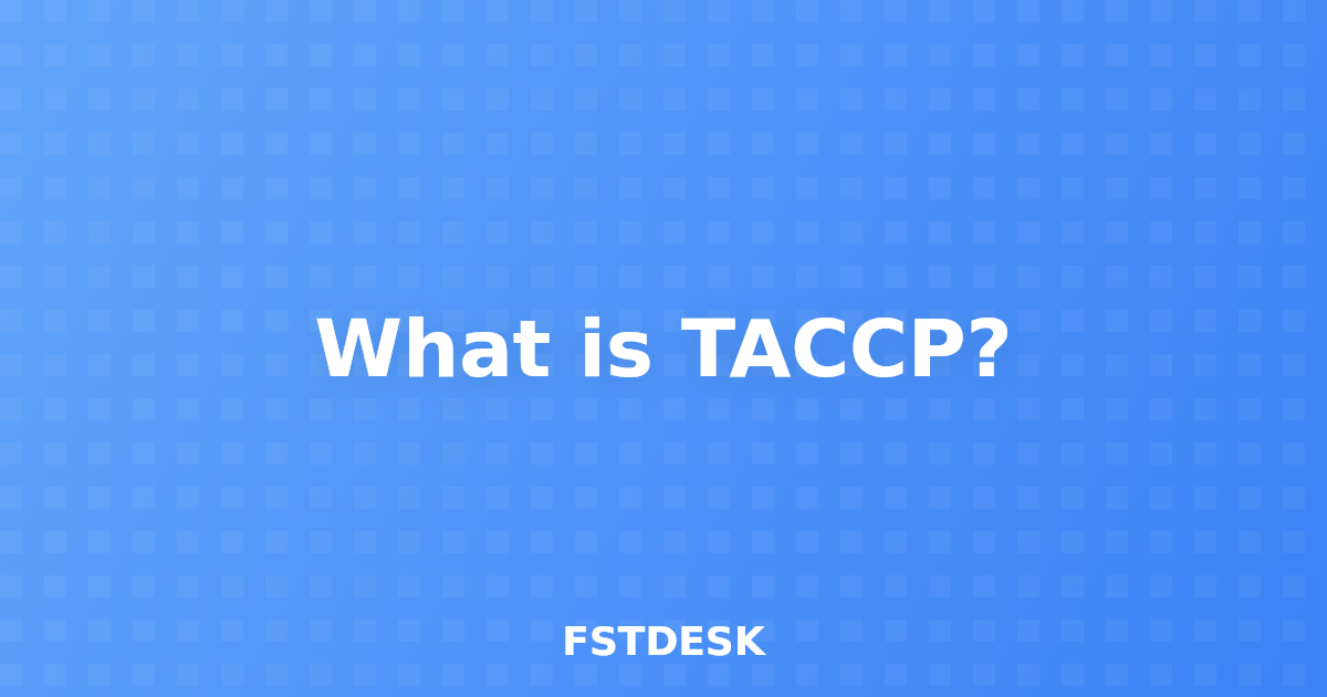 What is TACCP?