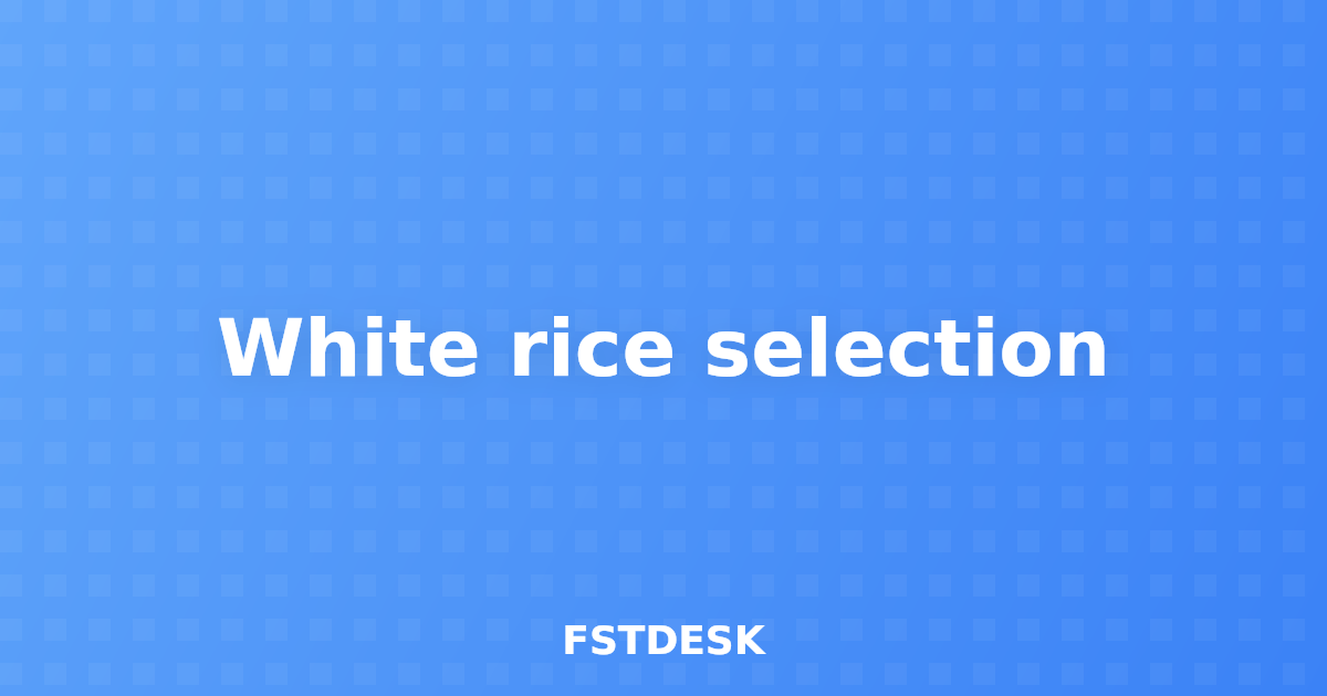 White rice selection