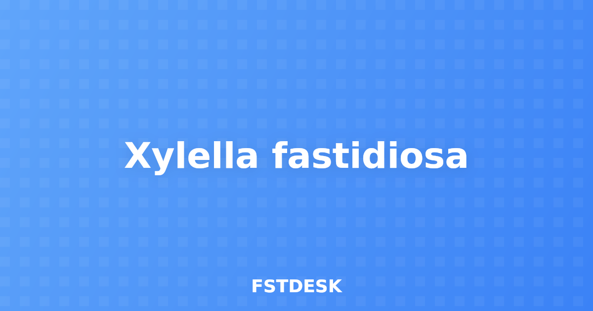 Xylella fastidiosa